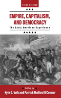 Empire, Capitalism, and Democracy