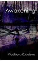 Awakening