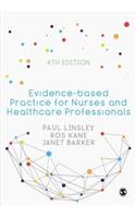 Evidence-Based Practice for Nurses and Healthcare Professionals