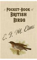 A Pocket-Book of British Birds