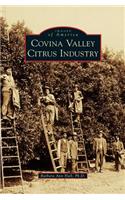 Covina Valley Citrus Industry