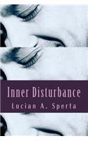 Inner Disturbance