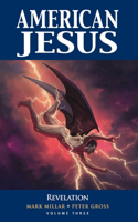 American Jesus Volume 3: Revelation