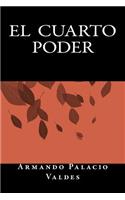 El Cuarto Poder: (Spanish)