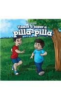 Vamos a Jugar a Pilla-Pilla (Let's Play Tag): (¡A Moverse! (Let's Get Active!))