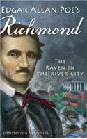 Edgar Allan Poe's Richmond