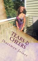 Tears & Cheers