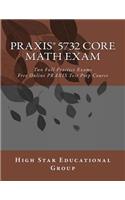 PRAXIS 5732 CORE Math Exam