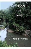 Under the River