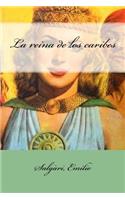reina de los caribes