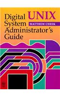 Digital Unix System Administrator's Guide