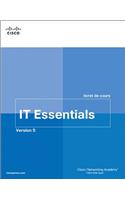 IT Essentials livret de cours, Version 5 (FRENCH)