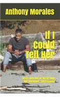 If I Could Tell Her