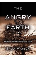 THE Angry Earth