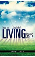 Living Isaiah 30: 18