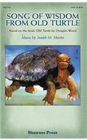 Song of Wisdom from Old Turtle: Based on the Book 