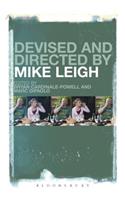 Devised and Directed by Mike Leigh