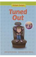 Tuned Out