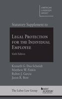 Statutory Supplement to Legal Protection for the Individual Employee