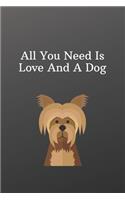 All You Need Is Love And A Dog