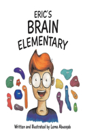 Eric's Brain Elementary