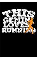 This Gemini Loves Running Notebook: 100 Wide Ruled Lined Pages