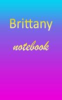 Brittany: Blank Notebook - Wide Ruled Lined Paper Notepad - Writing Pad Practice Journal - Custom Personalized First Name Initial B Blue Purple Gold - Taking 