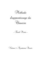 Méthode Clavecin - Volume 4