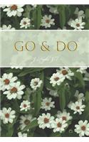 Go & Do: Journal, 6x9" 110 Page Young Women Theme Journal, Coloring Pages Inspirational Quotes Yearly Calendar For Women, Young Women, Girls