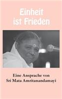 Einheit ist Frieden