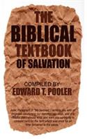 Biblical Textbook of Salvation