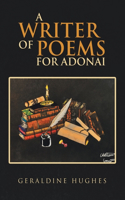 Writer of Poems for Adonai