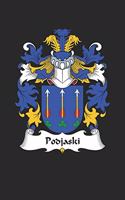 Podjaski: Podjaski Coat of Arms and Family Crest Notebook Journal (6 x 9 - 100 pages)