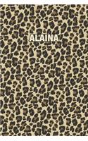 Alaina: Personalized Notebook - Leopard Print (Animal Pattern). Blank College Ruled (Lined) Journal for Notes, Journaling, Diary Writing. Wildlife Theme Des