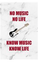 No Music No Life Know Music Know Life: Rock Notebook Journal Composition Blank Lined Diary Notepad 120 Pages Paperback White Marble