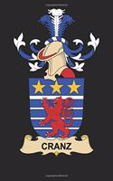 Cranz: Cranz Coat of Arms and Family Crest Notebook Journal (6 x 9 - 100 pages)