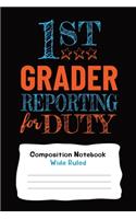 Wide Ruled Composition Notebook For First Grade Students