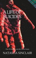 Life of Suicides