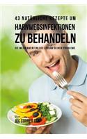 43 natürliche Rezepte um Harnwegsinfektionen zu behandeln