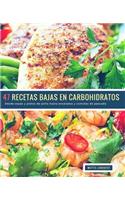 47 Recetas Bajas en Carbohidratos