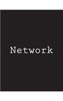 Network: Notebook Large Size 8.5 x 11 Ruled 150 Pages