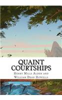 Quaint Courtships