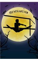 Gymnastics Notebook Training Log: Cool Spooky Halloween Theme Blank Lined Student Exercise Composition Book/Diary/Journal For Uneven Bars Gymnasts, Coaches, Trainers, 6x9, 130 Pages 