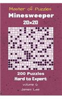 Master of Puzzles - Minesweeper 200 Hard to Expert 20x20 vol. 6