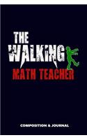 The Walking Math Teacher