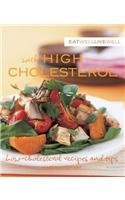Eat Well Live Well with High Cholesterol