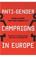 Anti-Gender Campaigns in Europe