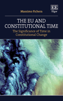 The EU and Constitutional Time