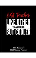 ESL Teacher 2019 Weekly Planner