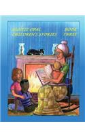 Auntie Opal Children's Stories - Book 3